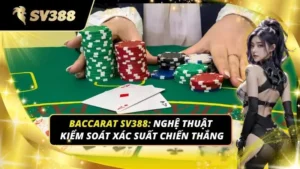 Baccarat SV388