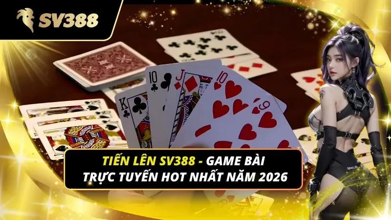 Tiến lên SV388