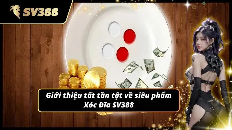 Xóc Đĩa hot nhất mọi thời đại